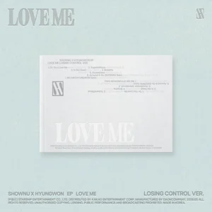 SHOWNU X HYUNGWON (MONSTA X) - EP LOVE ME (LOSING CONTROL VER.)