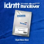 [KPOP Together POB] idntt - 3rd Mini Album itsnotover (Objekt Music Album)