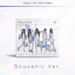 [Starship POB] KiiiKiii - EP WhyKiiiKiii (SOUVENIR VER.) (DIGIPACK)