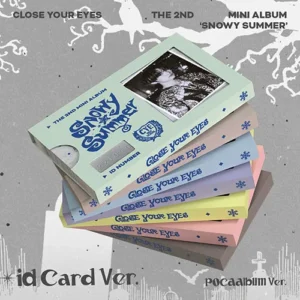CLOSE YOUR EYES - 2nd Mini Album Snowy Summer (ID Card Ver. / POCAALBUM)