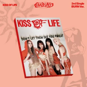 KISS OF LIFE - 3rd Single SWEAT (BURN Ver.)