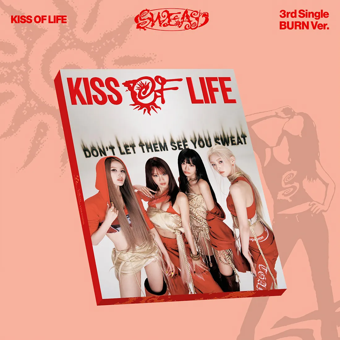 KISS OF LIFE - 3rd Single SWEAT (BURN Ver.) 1 KISS OF LIFE - 3rd Single SWEAT (BURN Ver.)