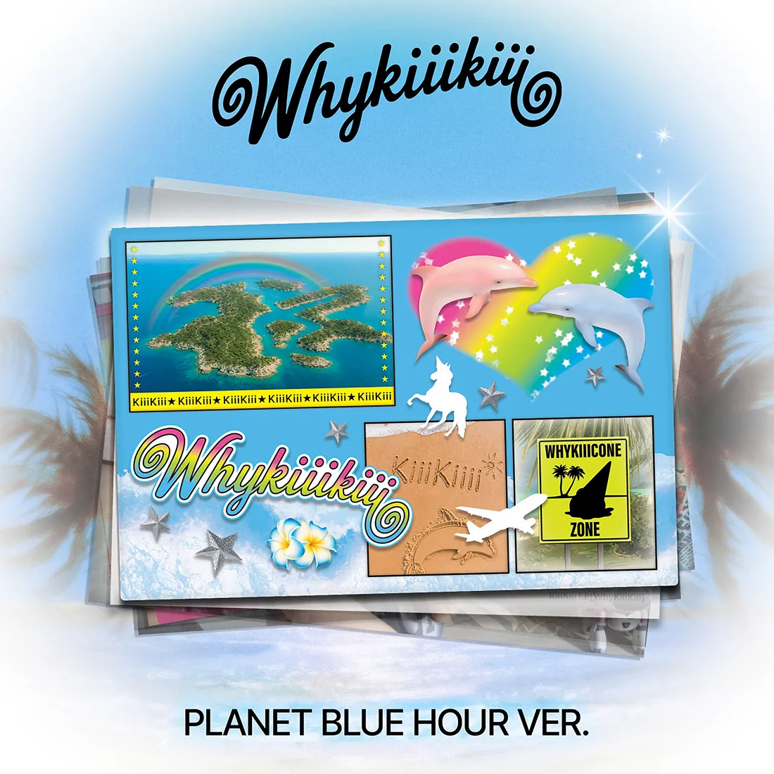 KiiiKiii - EP WhyKiiiKiii (PLANET BLUE HOUR VER.) (Limited) 1 KiiiKiii - EP WhyKiiiKiii (PLANET BLUE HOUR VER.) (Limited)